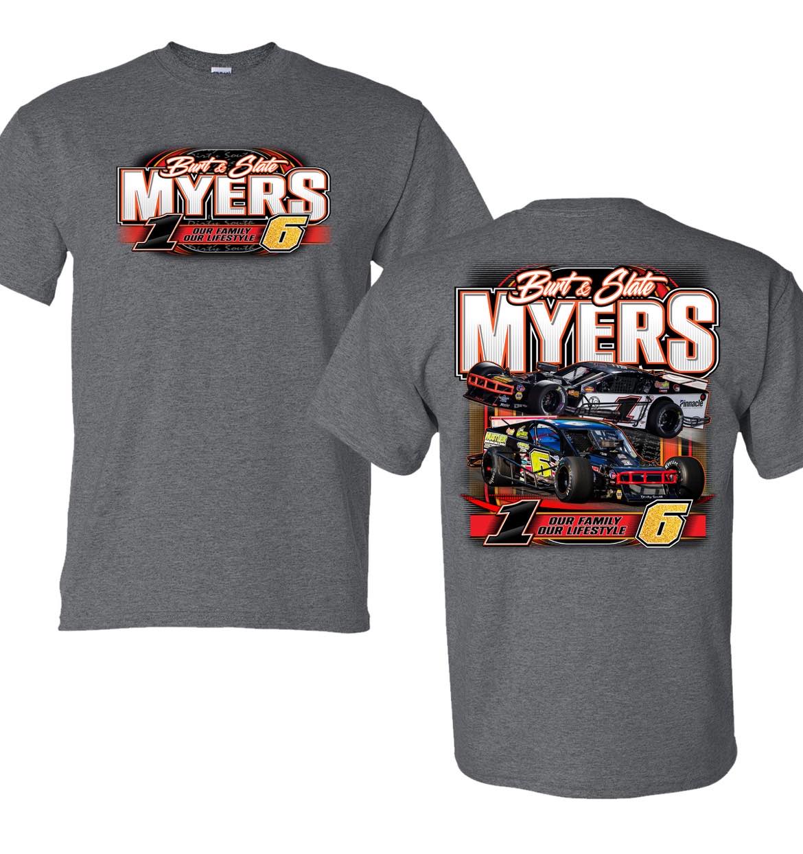 1&6 “OUR FAMILY… OUR LIFESTYLE" Burt & Slate Myers Tshirt